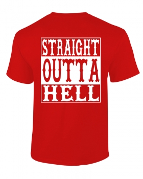 T-Shirt: STRAIGHT OUTTA HELL - Red